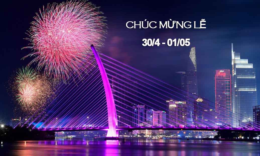 Chúc mừng lễ 30/04 - 01/05